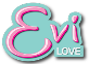 EVI LOVE EVI'S BEETLE